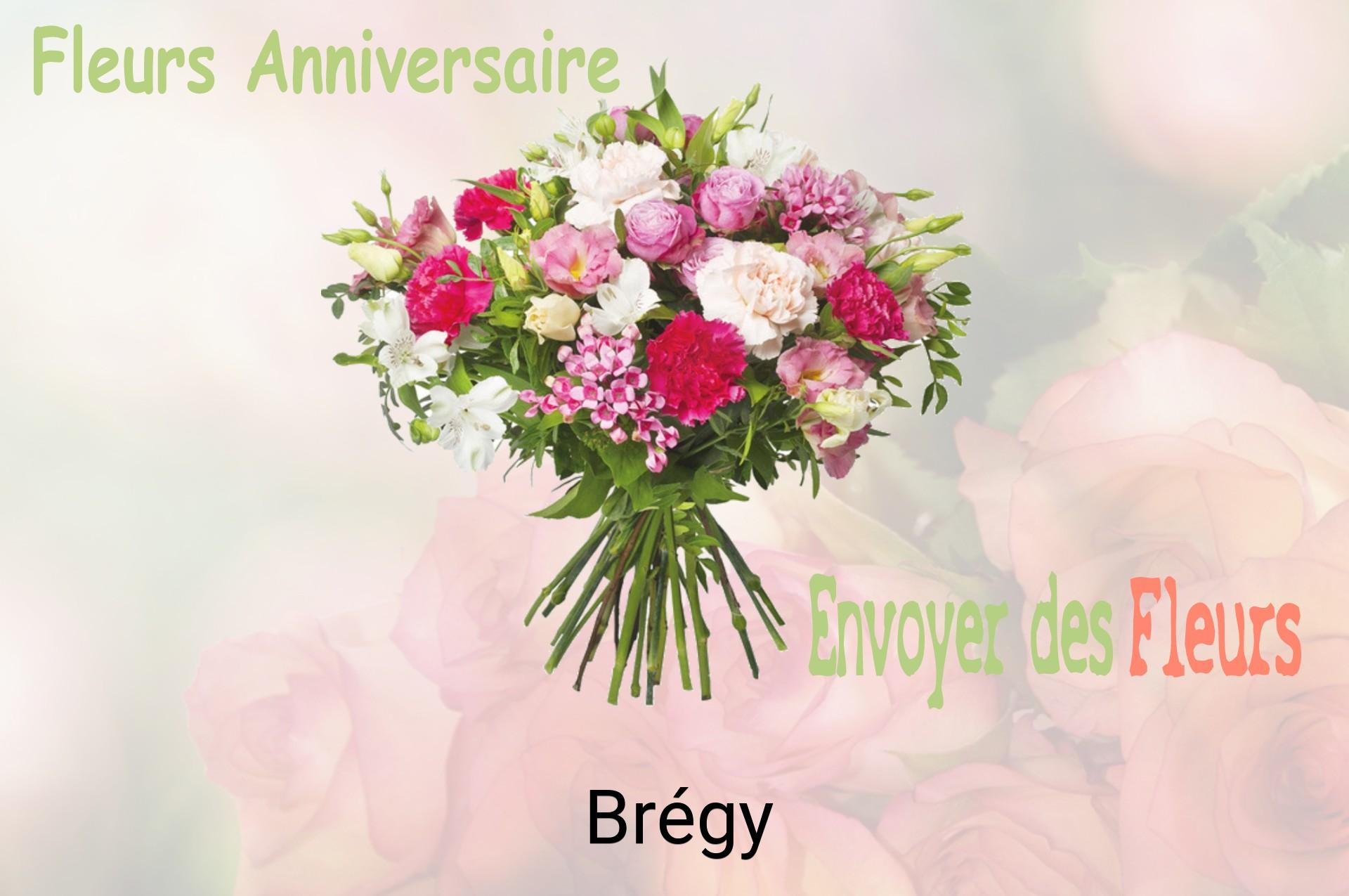 Bouquet de fleurs d’anniversaire livré à Brégy